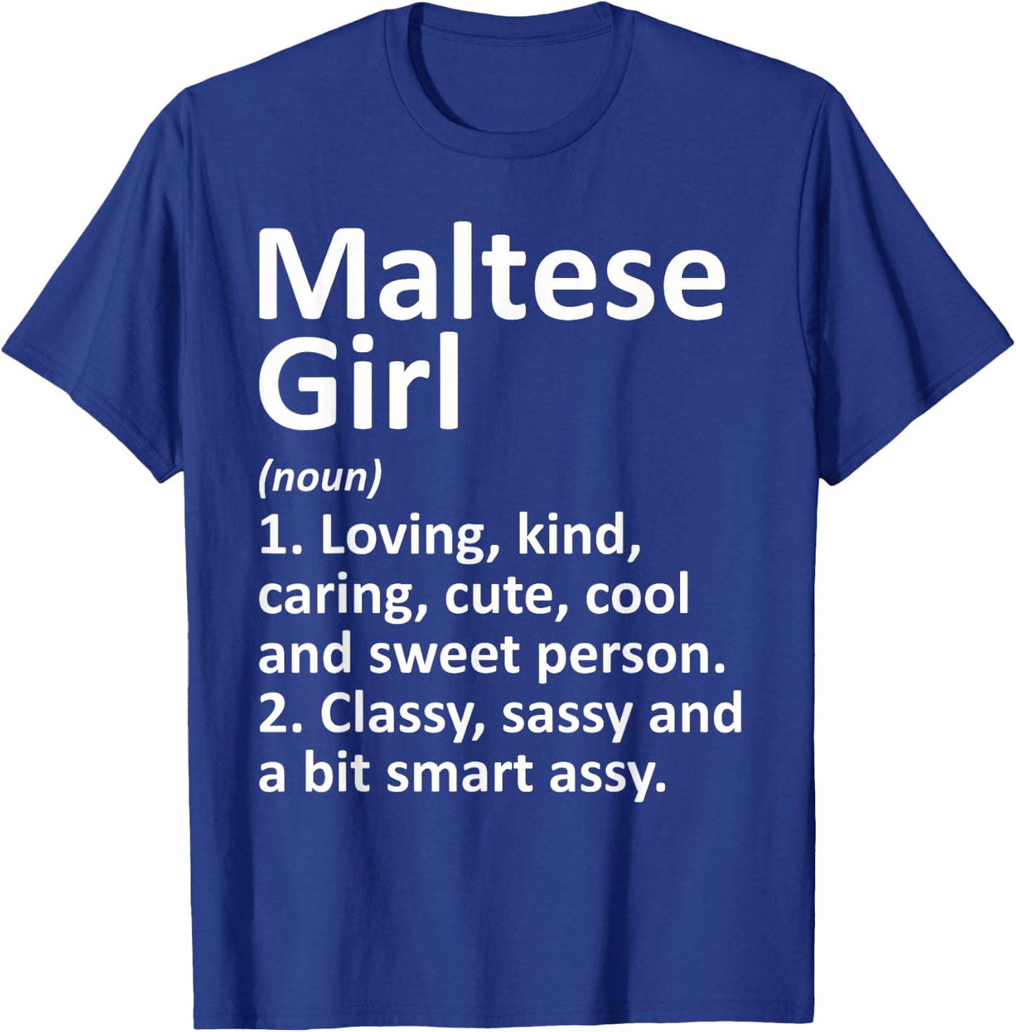 MALTESE GIRL MALTA Gift Funny Country Home Roots Descent T-Shirt - T-Shirt | Royal