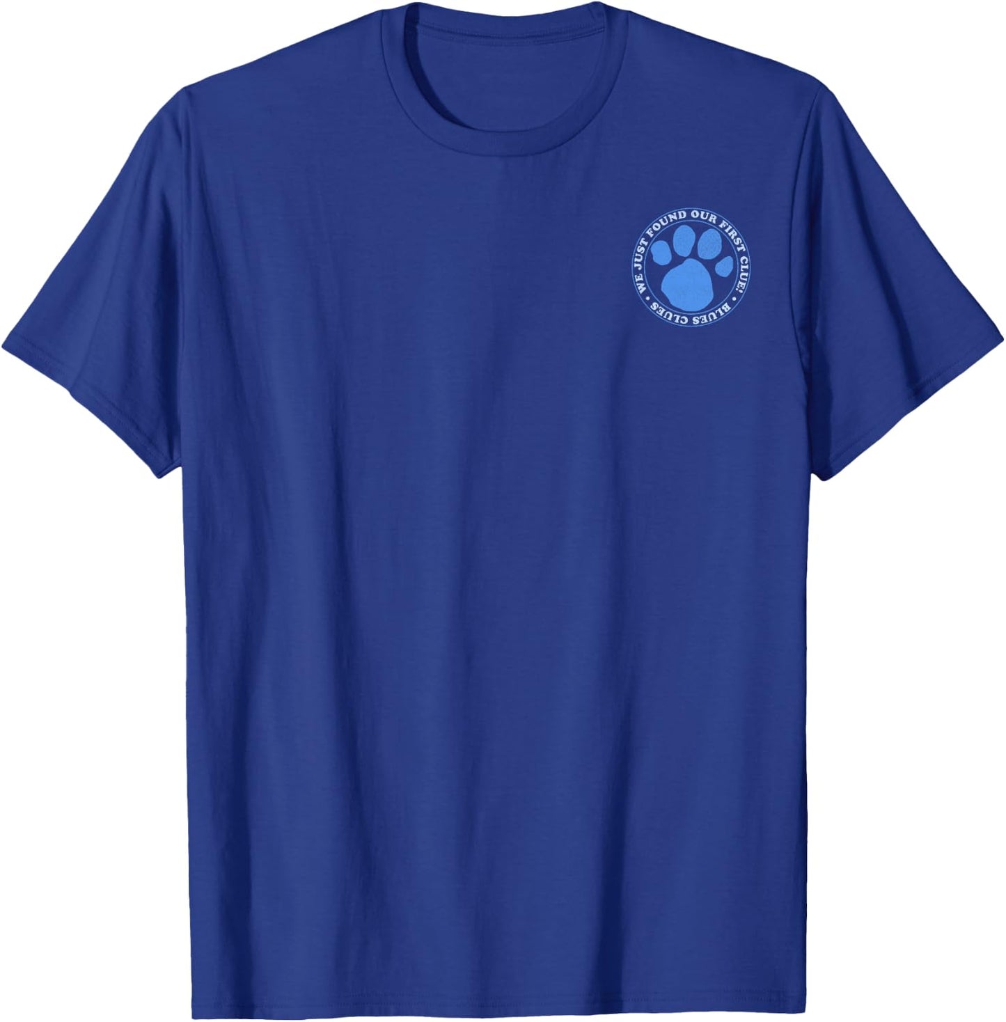 Blue's Clues We Just Found Our First Clue Left Chest Small T-Shirt - T-Shirt | Royal