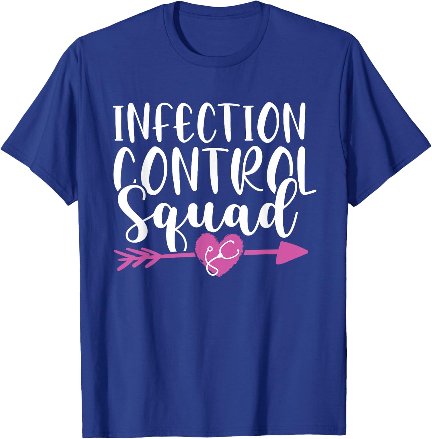 Infection Control Nurse Prevention Nursing Squad RN Medical T-Shirt - T-Shirt | Royal