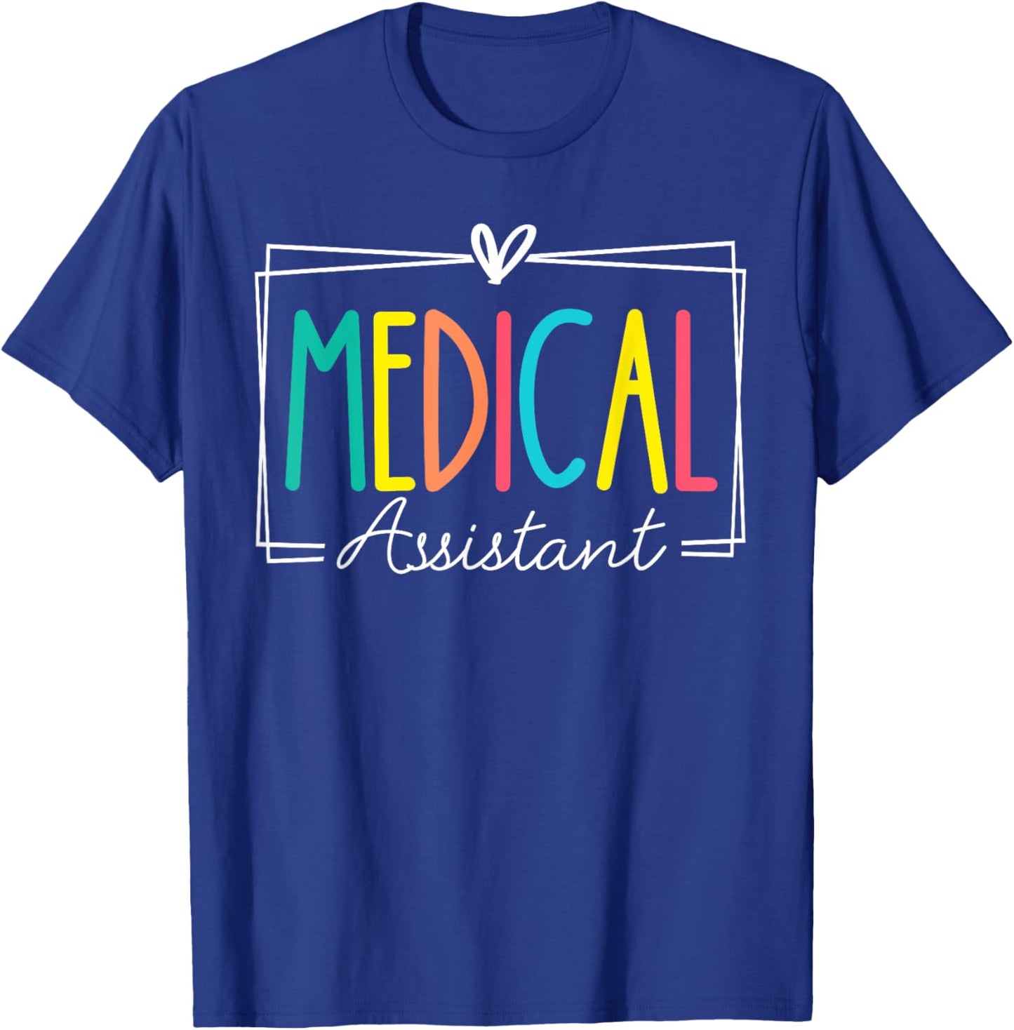 Medical Assistant Nurse Life Nursing Assistant Student MA T-Shirt - T-Shirt | Royal