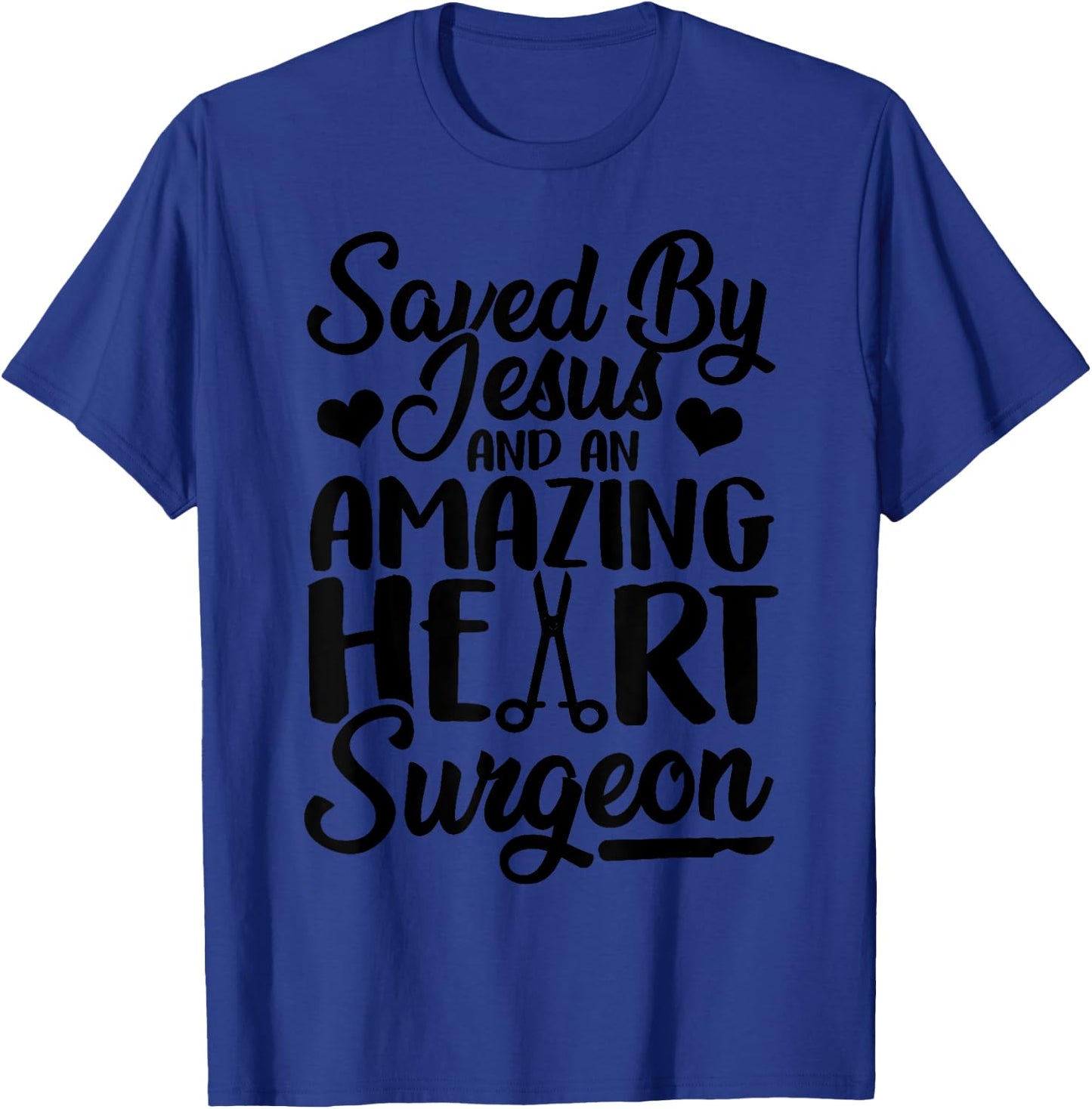 Funny Open Heart Surgery Gift Men Women Cool Jesus Surgeon T-Shirt - T-Shirt | Royal