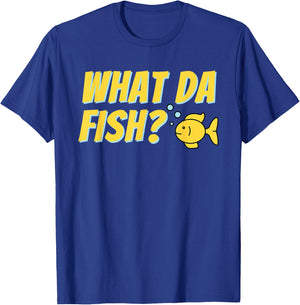 What da Fish? - Fish Keeper Fishkeeping Aquascaper Aquarist T-Shirt - T-Shirt | Royal