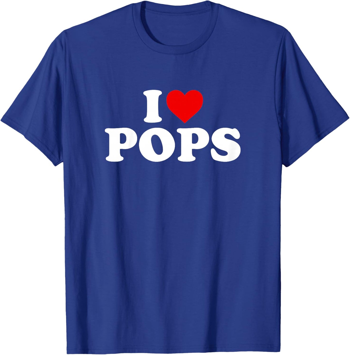 I Love Pops Shirt For Boy Girl Toddler Children Youth T-Shirt - T-Shirt | Royal