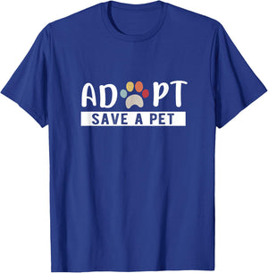 Adopt Save a Pet Cat and Dog Animals Rescue T-Shirt - T-Shirt | Royal