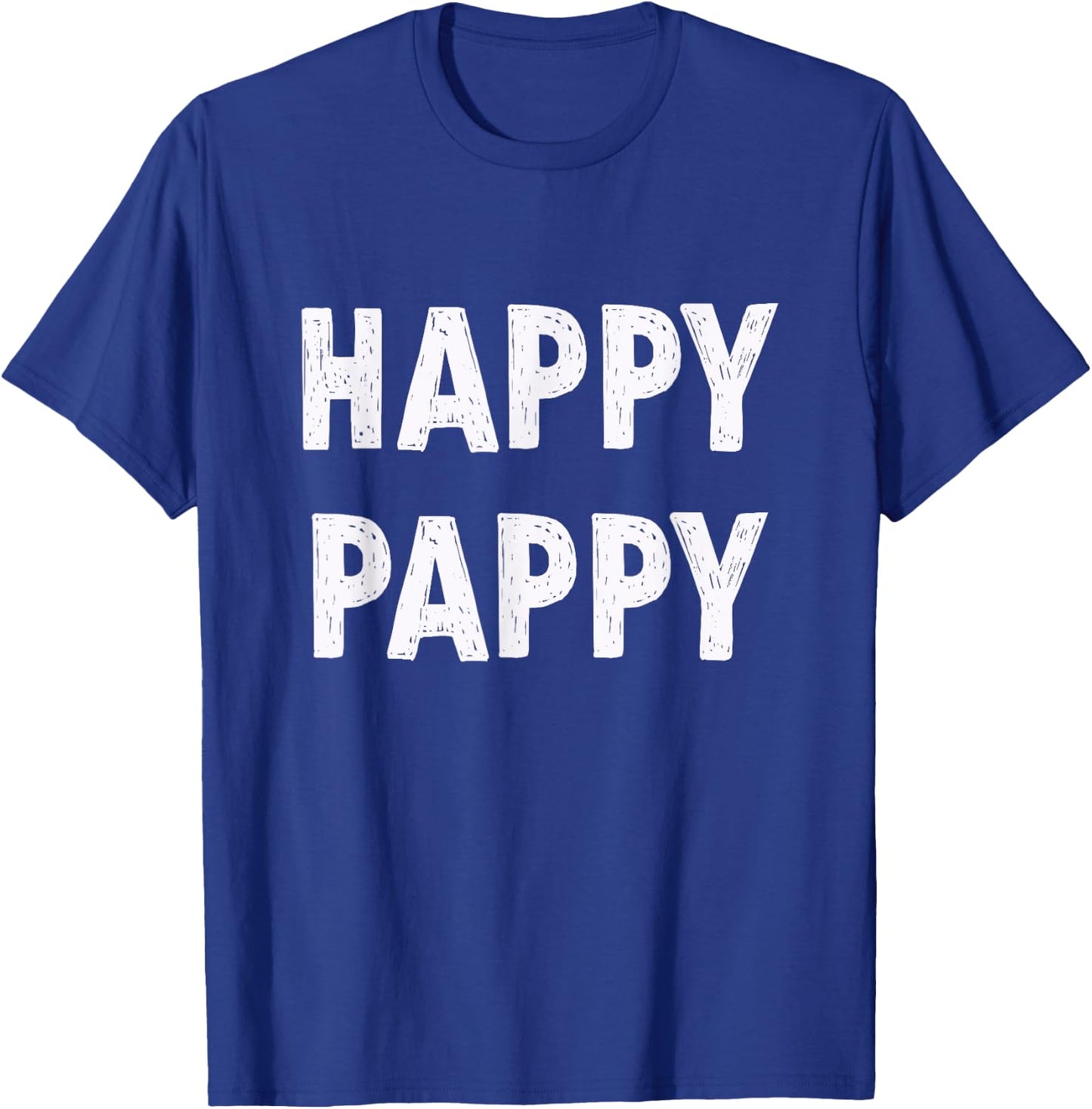 Pappy Grandpa Birthday Gifts Happy Pappy , Black, Small, , Short Sleeve, Letter Print, Casual, Humor T-Shirt - T-Shirt | Royal