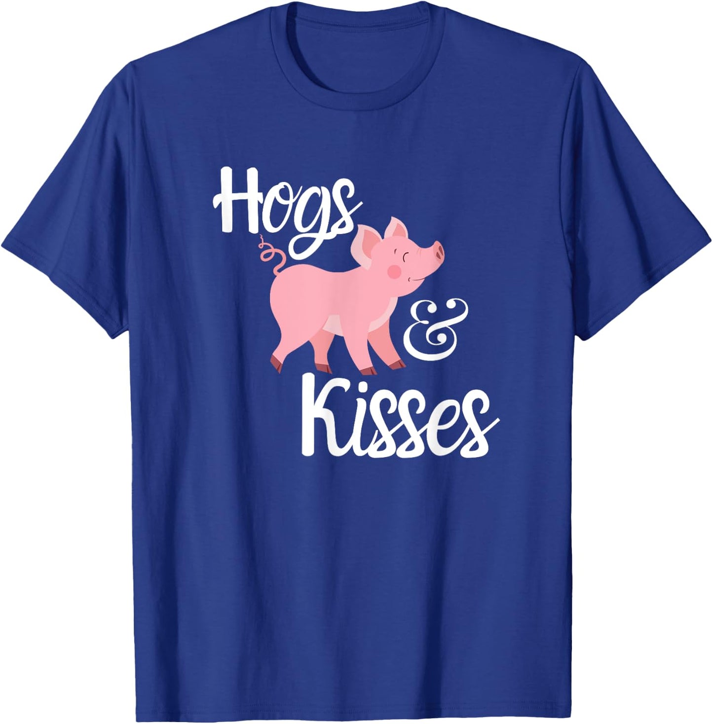 Hogs and Kisses Cute Pig T-Shirt - T-Shirt | Royal