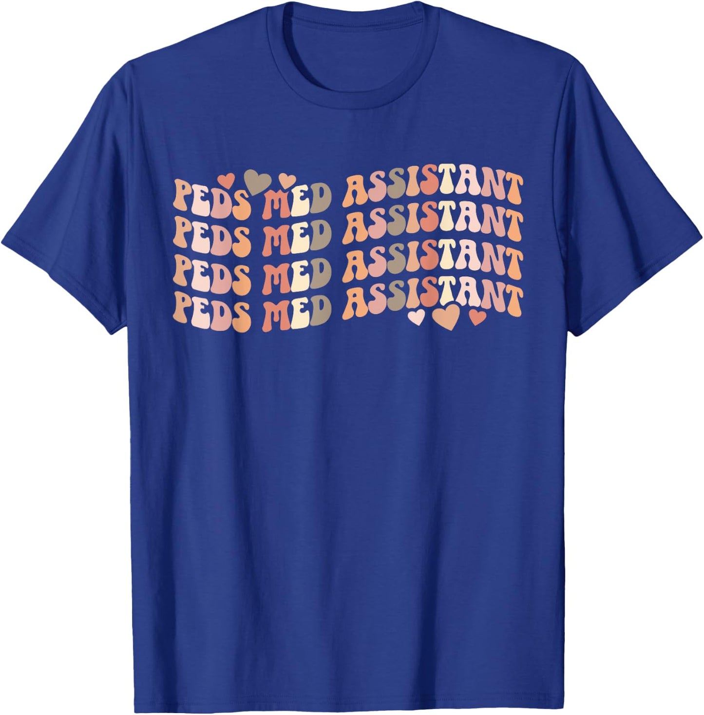 Groovy Peds Medical Assistant Pediatric Medical Assistant T-Shirt - T-Shirt | Royal