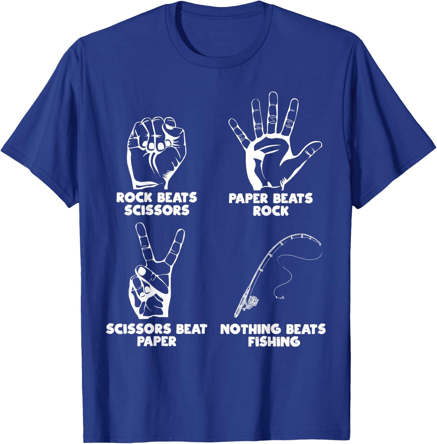 Nothing Beats Fishing Rock Paper Scissors Funny Meme T-Shirt - T-Shirt | Royal
