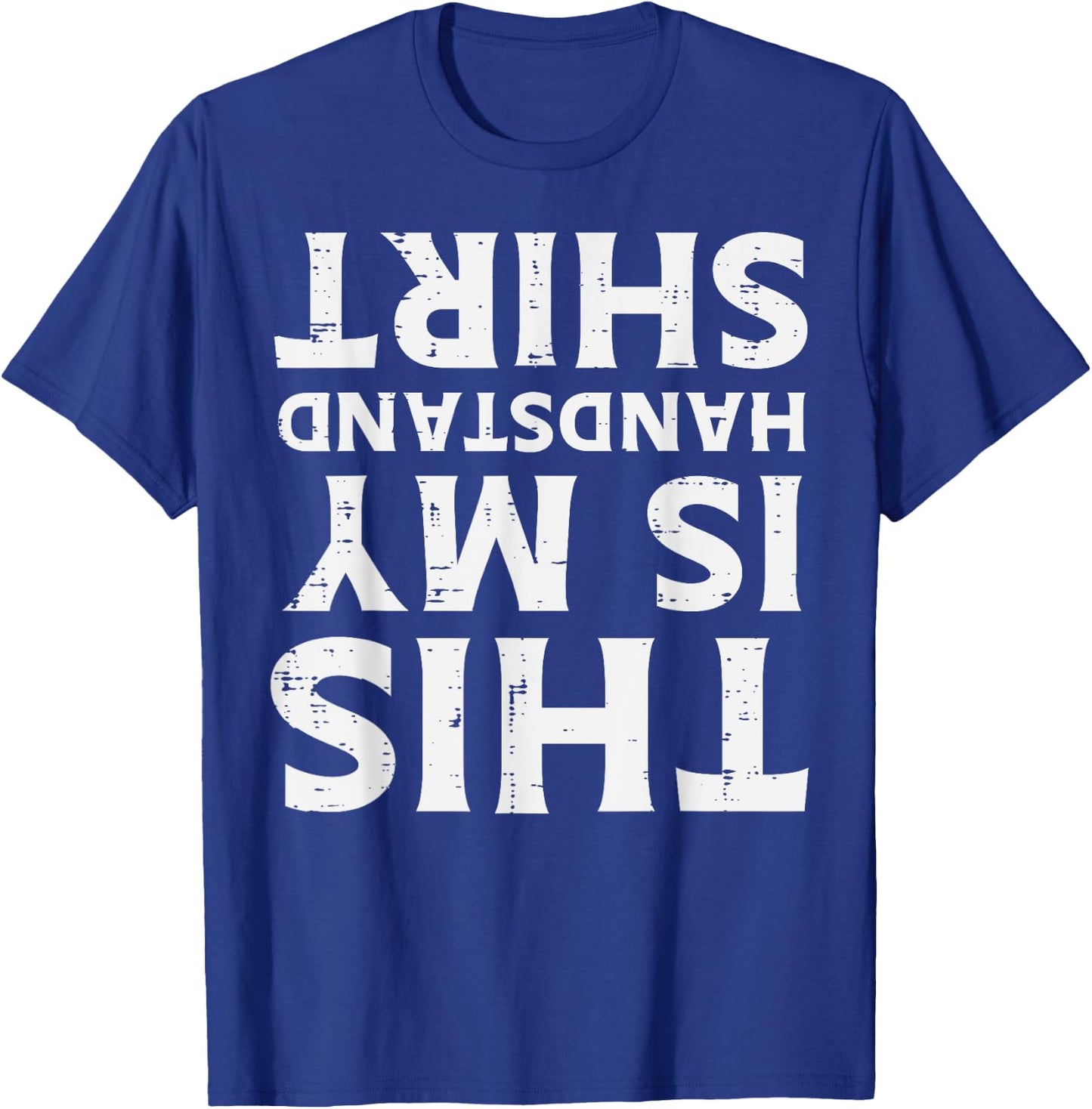 Gym This My Handstand Shirt Fun Gymnastics Fitness Women Men T-Shirt - T-Shirt | Royal