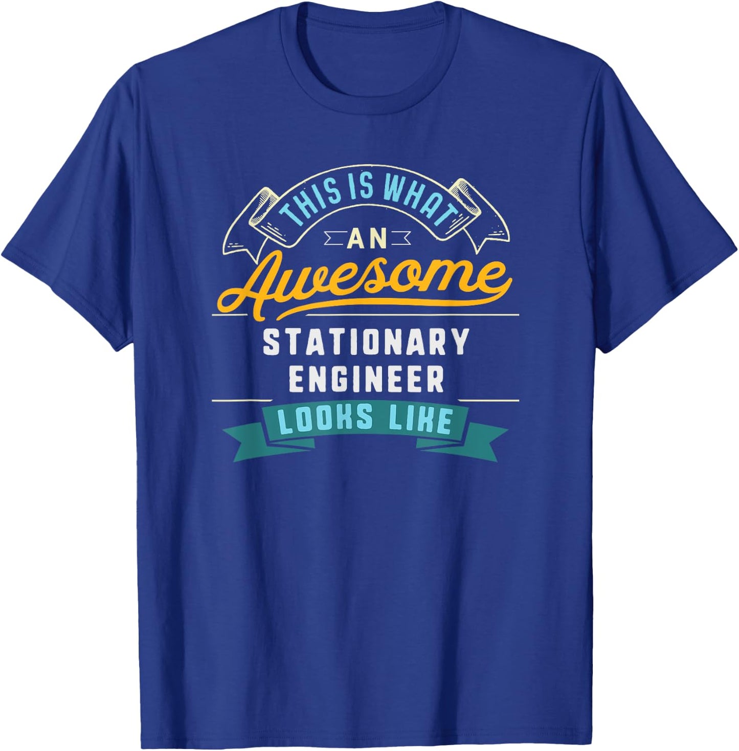 Funny Stationary Engineer Shirt Awesome Job Occupation T-Shirt - T-Shirt | Royal