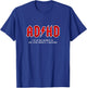 ADHD - Highway To... Hey Look, A Squirrel - Hard Rocker ADHD T-Shirt - T-Shirt | Royal