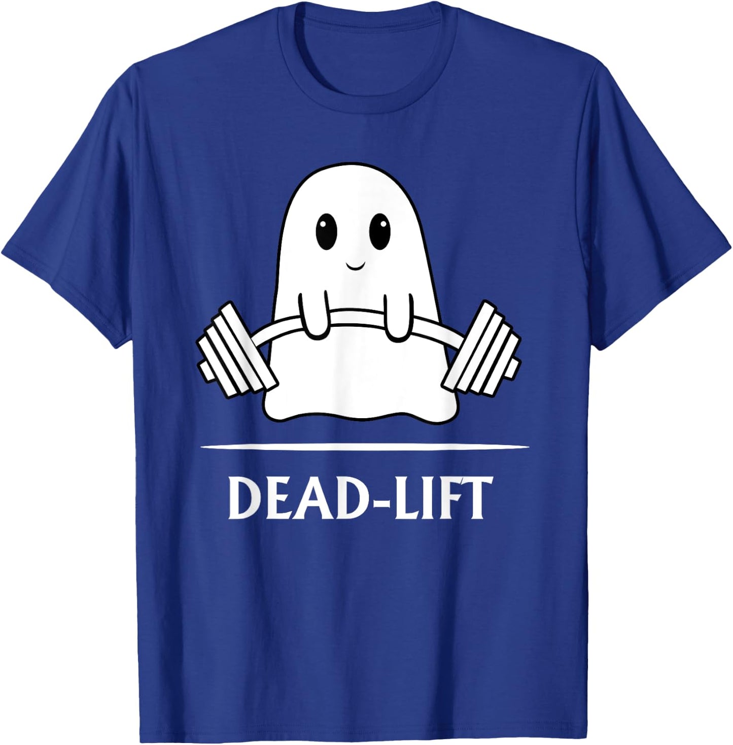Ghost Dead-lift Weightlifting Fitness Gym Halloween 2023 T-Shirt - T-Shirt | Royal