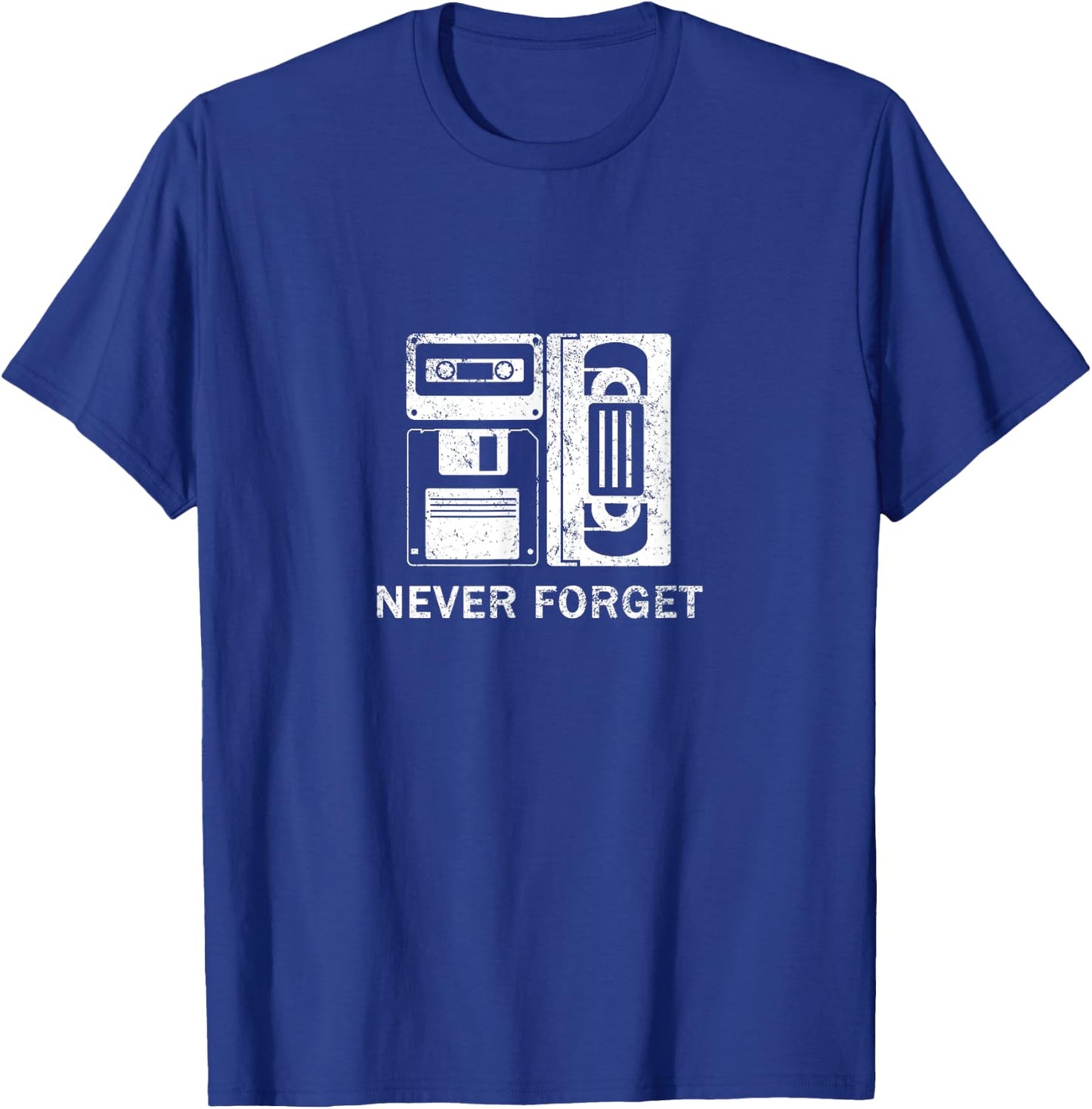 Never Forget Funny Retro T-Shirt - T-Shirt | Royal