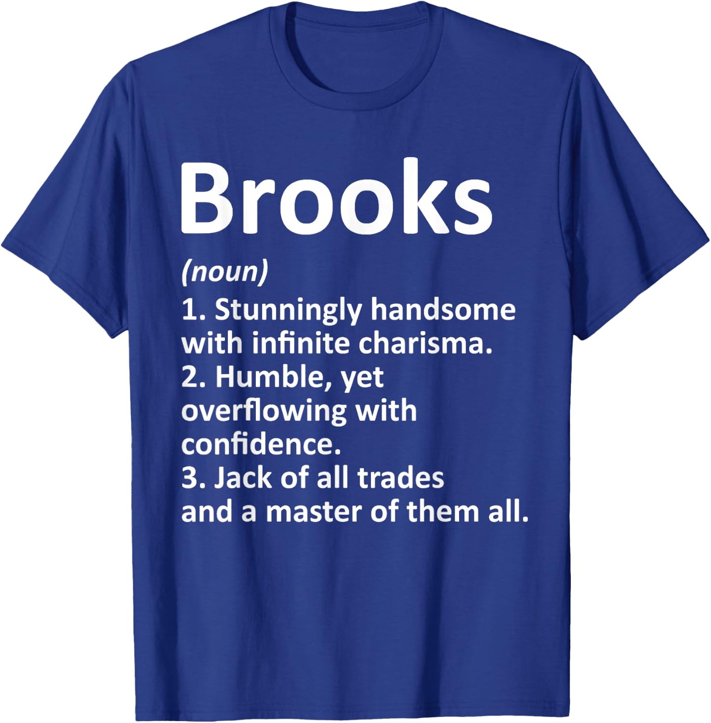 BROOKS Definition Personalized Name Funny Birthday Gift T-Shirt - T-Shirt | Royal