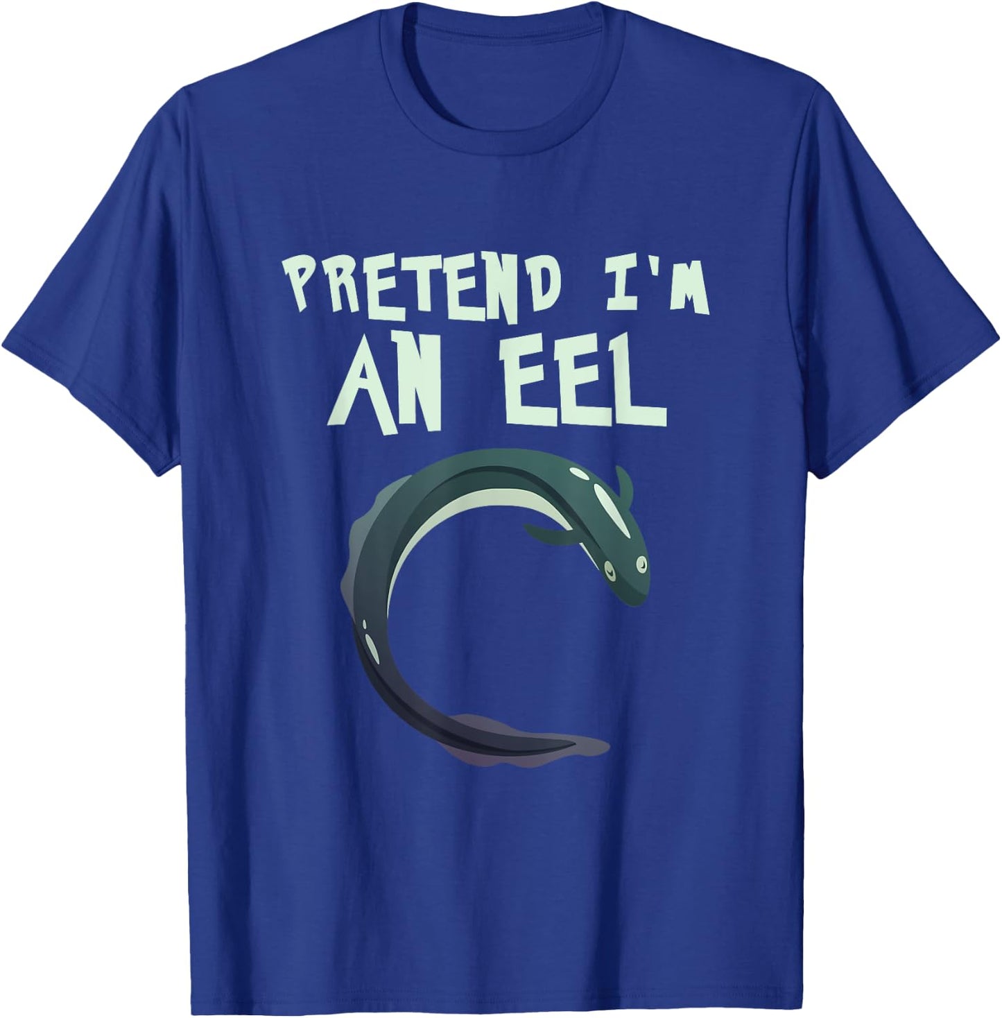 Pretend Im An Eel Funny Last Minute Costume Halloween Party T-Shirt - T-Shirt | Royal