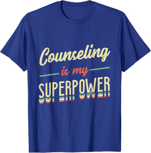 Counseling Is My Superpower School Counselor T-Shirt - T-Shirt | Royal