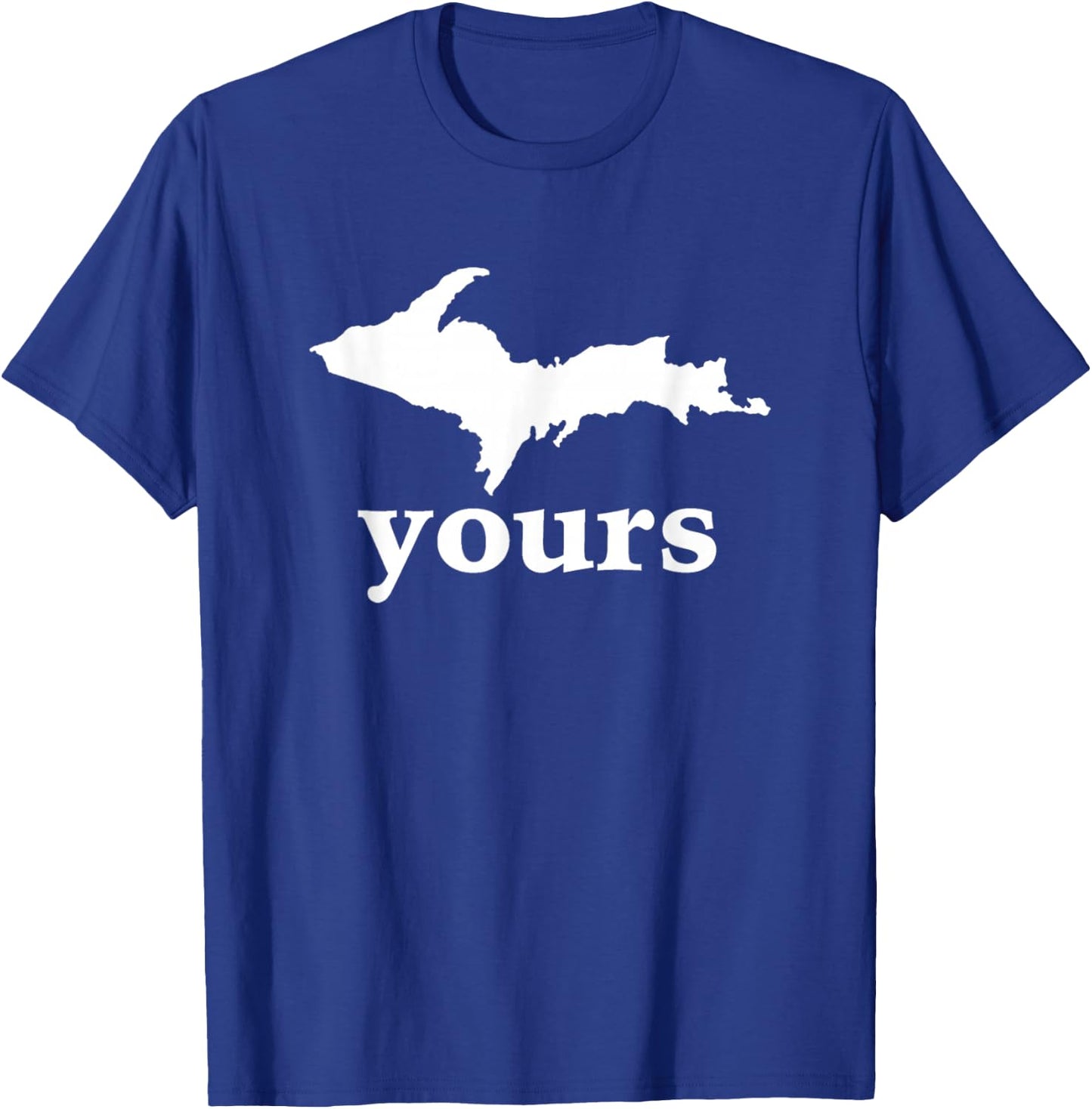 Up Yours Michigan Funny T-Shirt - T-Shirt | Royal