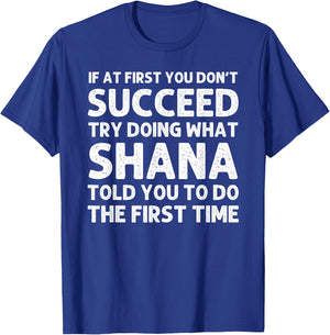 SHANA Name Personalized Birthday Funny Christmas Joke T-Shirt - T-Shirt | Royal