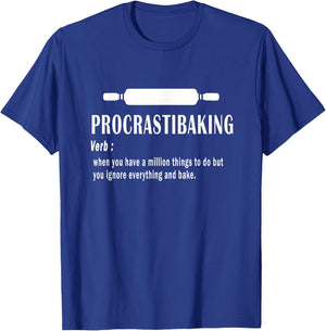 Procrastibaking funny definition - Baking Lovers & Bakers T-Shirt - T-Shirt | Royal