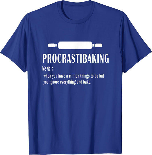 Procrastibaking funny definition - Baking Lovers & Bakers T-Shirt - T-Shirt | Royal