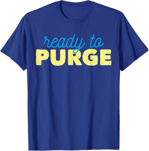 Ready To Purge Voting T-Shirt - T-Shirt | Royal