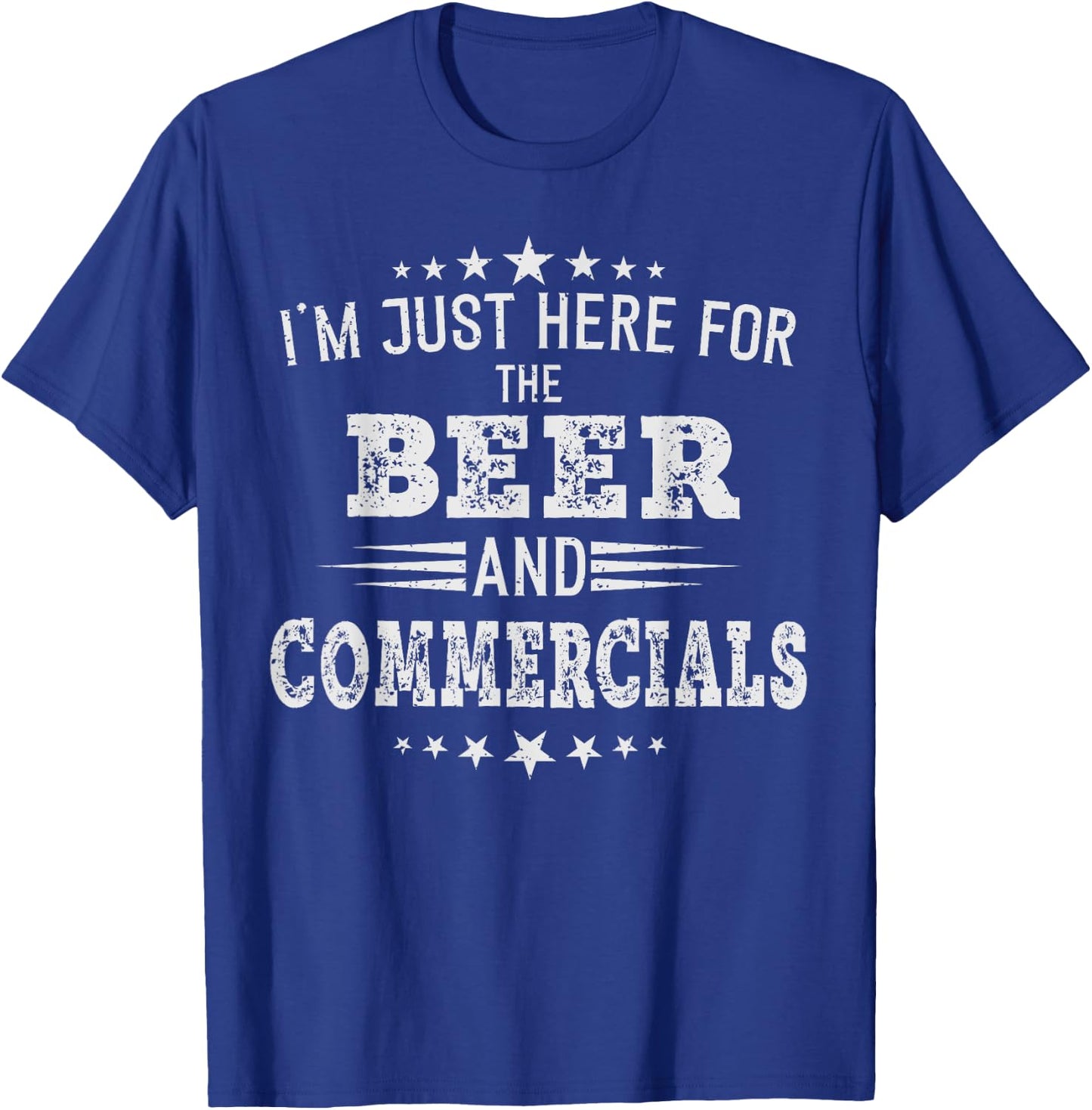 I'm just Here for the Beer and Commercials women football T-Shirt - T-Shirt | Royal