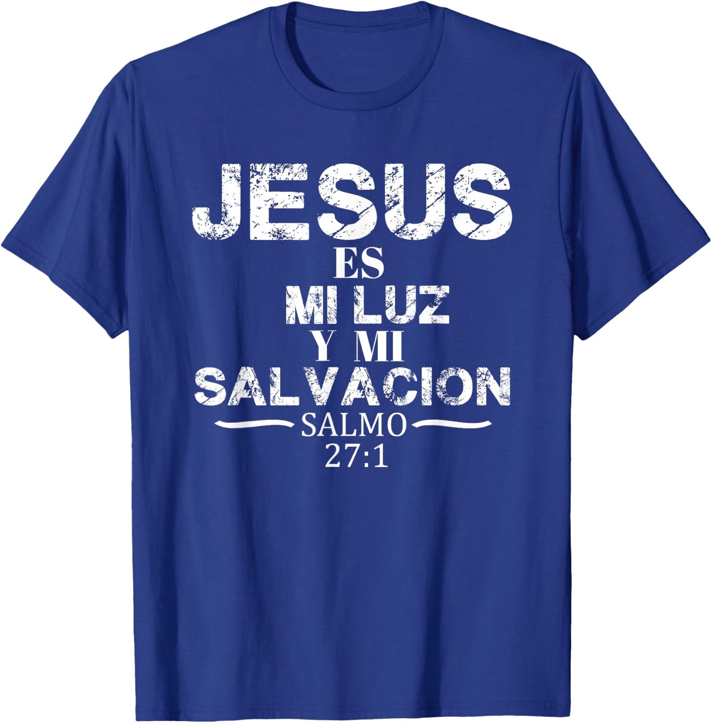 Playera Camisa Salmo Jesus Es Mi Luz Biblia Cristiana T-Shirt - T-Shirt | Royal