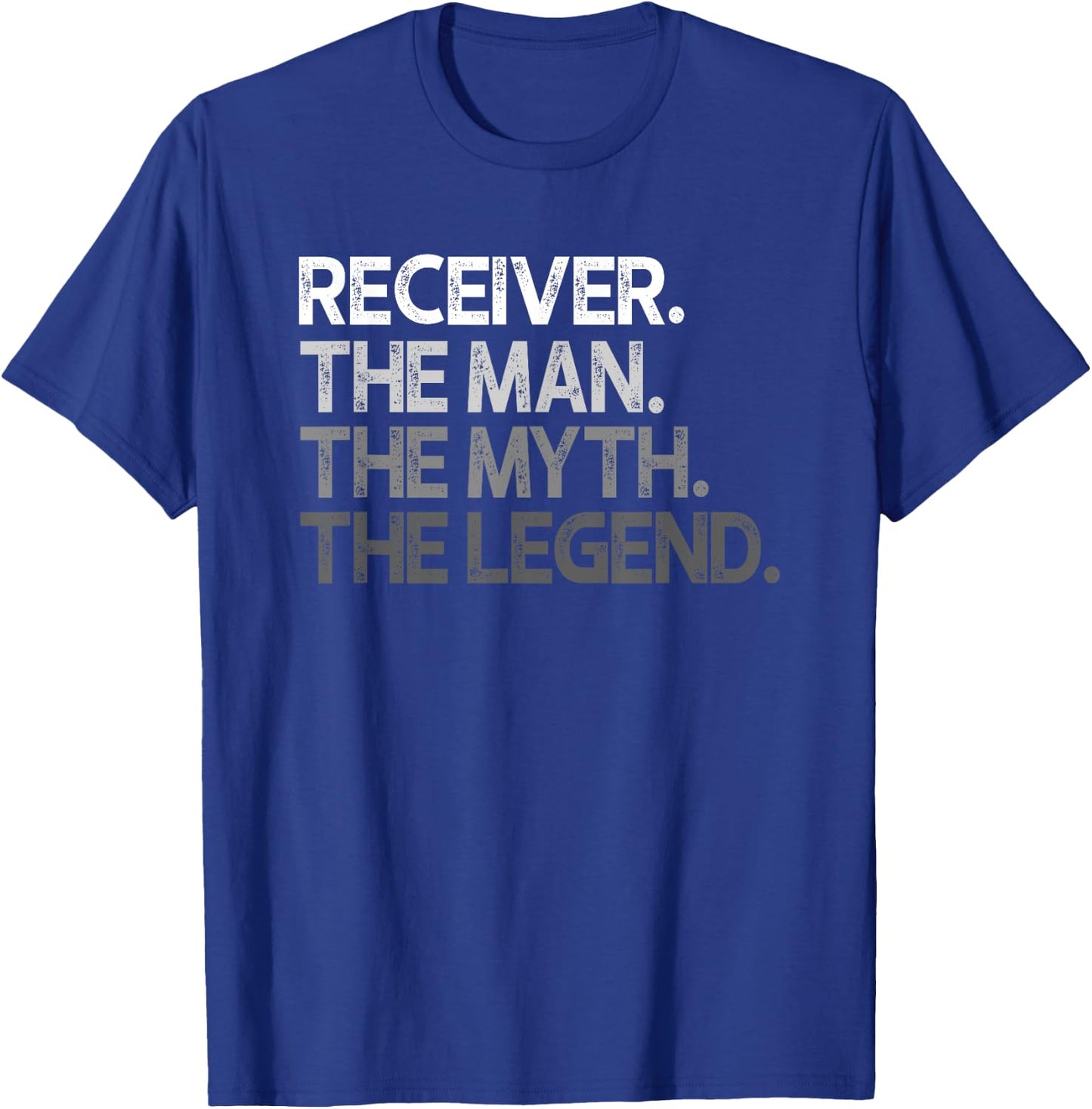 Receiver The Man Myth Legend Gift T-Shirt - T-Shirt | Royal