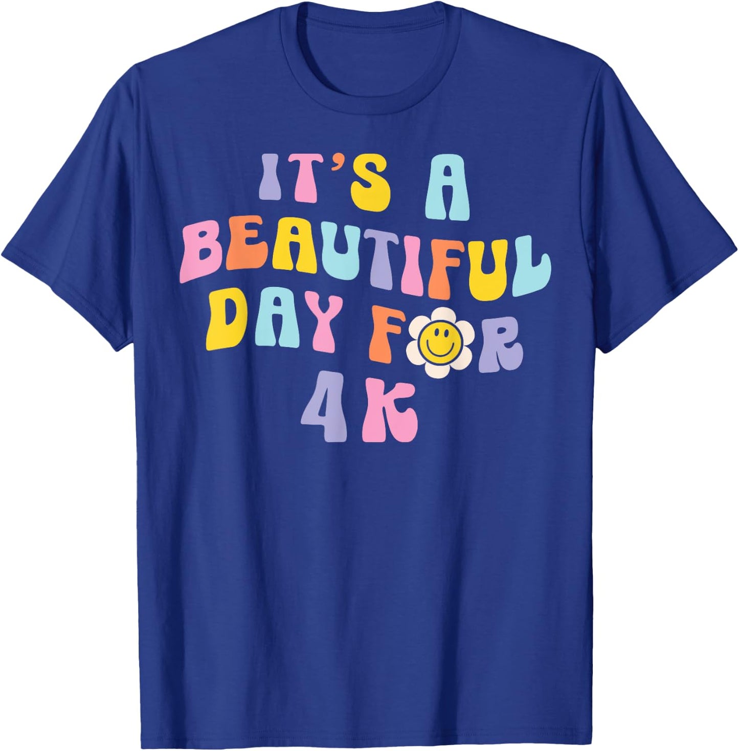 It’s a Beautiful Day for 4K Learning Retro Teacher Students Men Women Girls Kids T-Shirt - T-Shirt | Royal