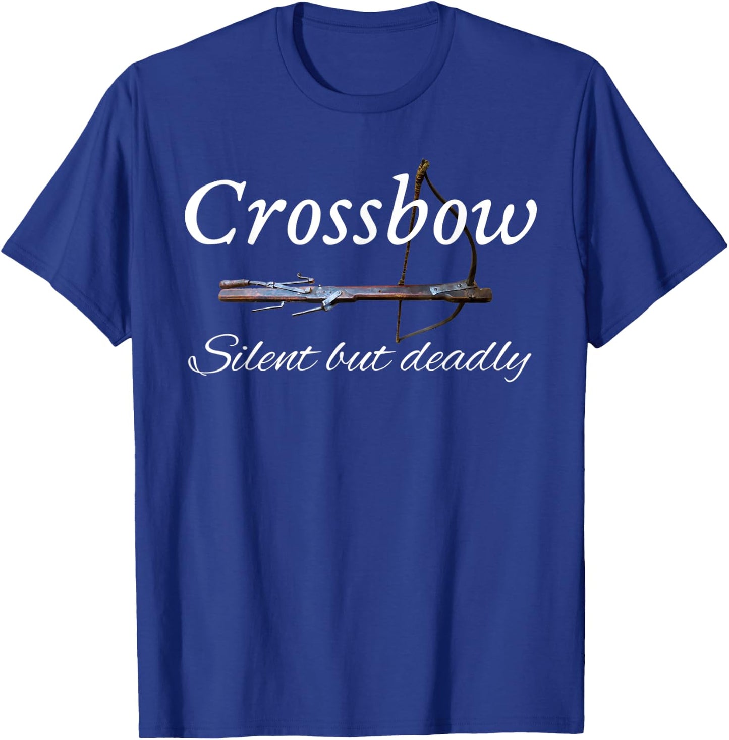 Crossbow Vintage Image Silent but Deadly T-Shirt - T-Shirt | Royal