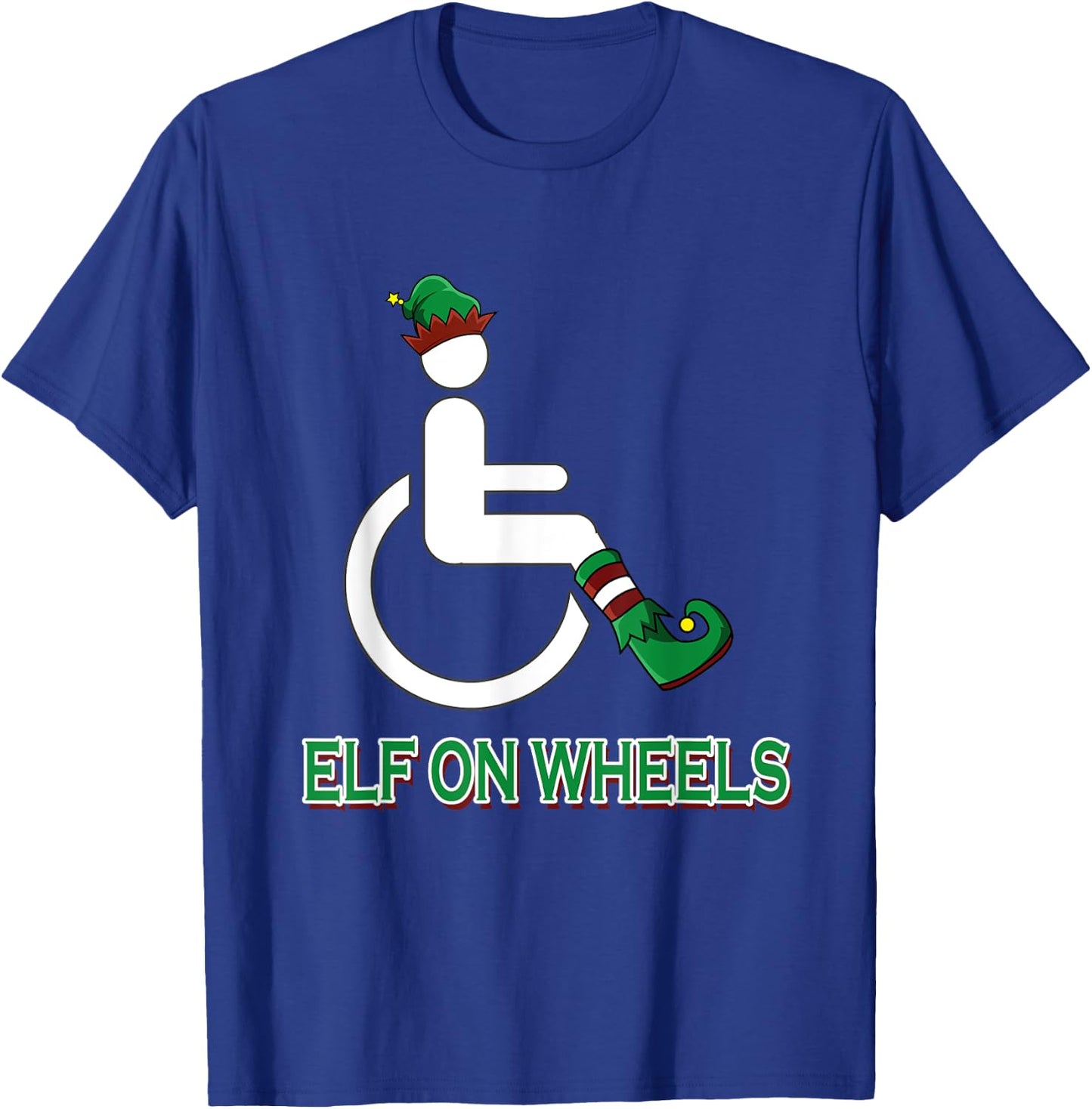 Wheelchair Elf Funny Christmas Disability Humor T-Shirt - T-Shirt | Royal
