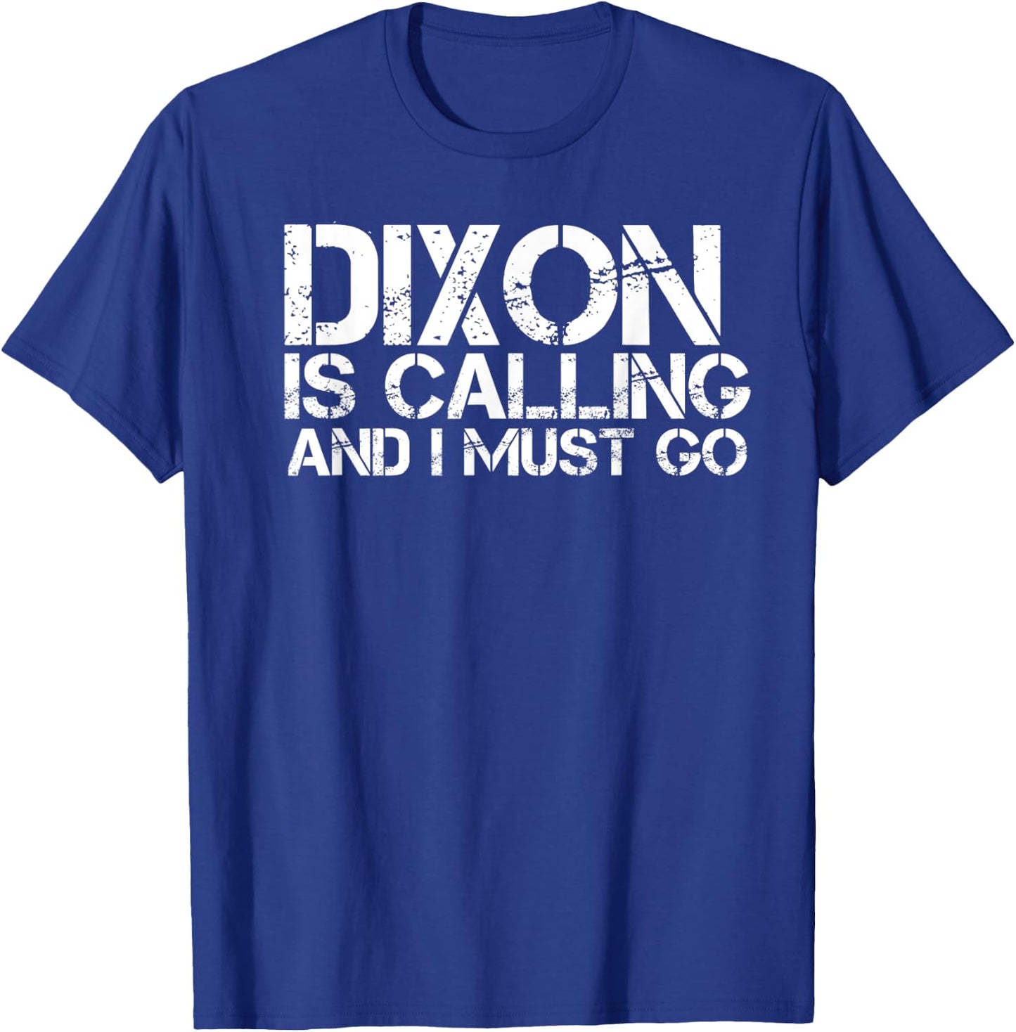 DIXON IL ILLINOIS Funny City Trip Home Roots USA Gift T-Shirt - T-Shirt | Royal