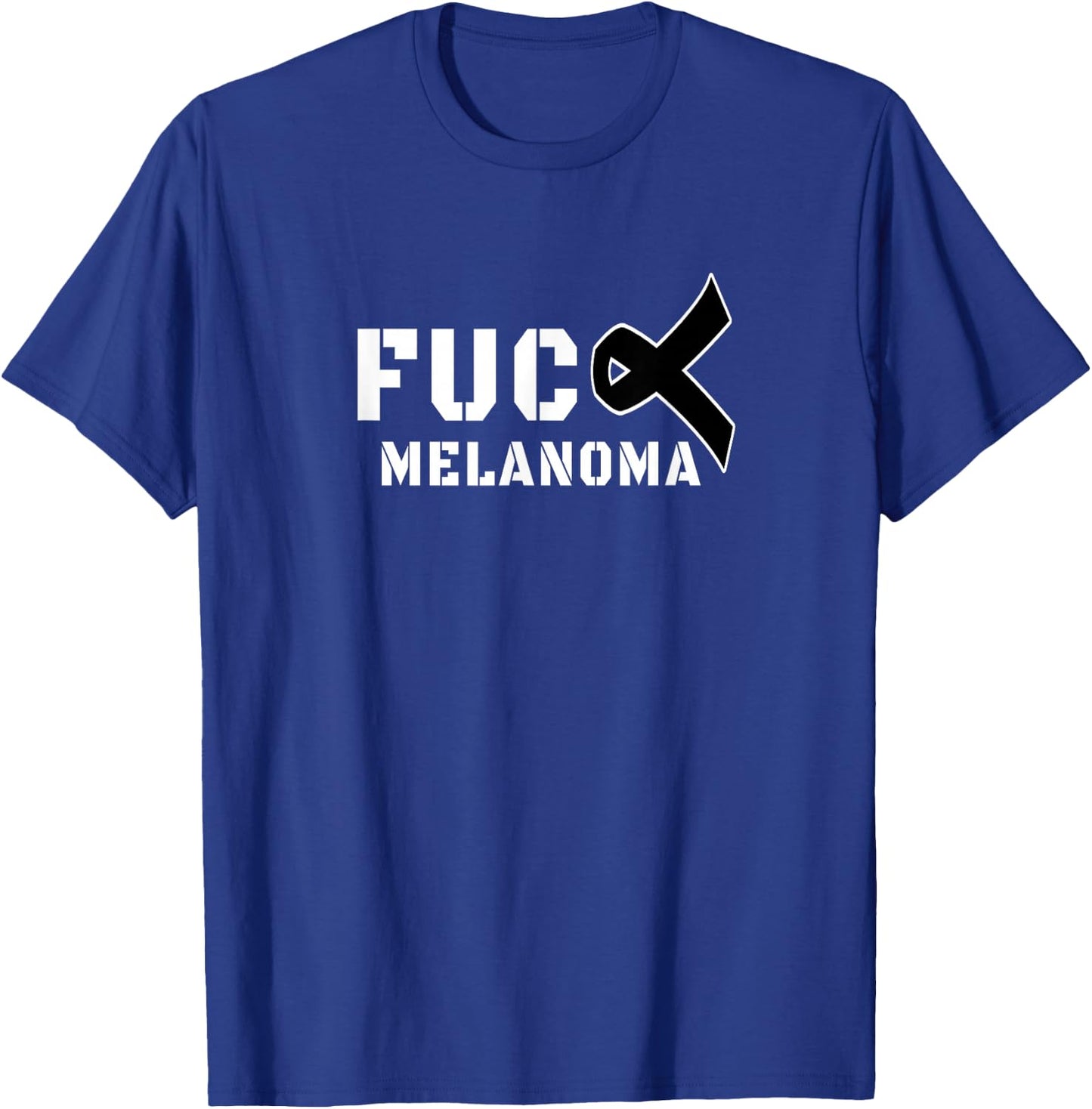 Fuck Melanoma Skin Cancer Awareness T-Shirt - T-Shirt | Royal