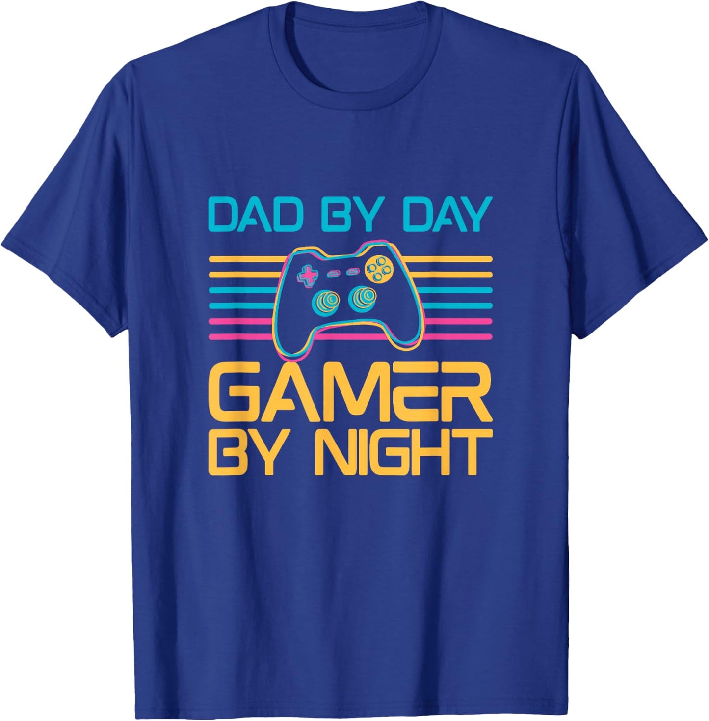 Dad By Day Gamer By Night Video Games Lover Gamer Dad T-Shirt - T-Shirt | Royal