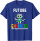 Future Engineer Costume Robot Robotic Like My Dad T-Shirt - T-Shirt | Royal