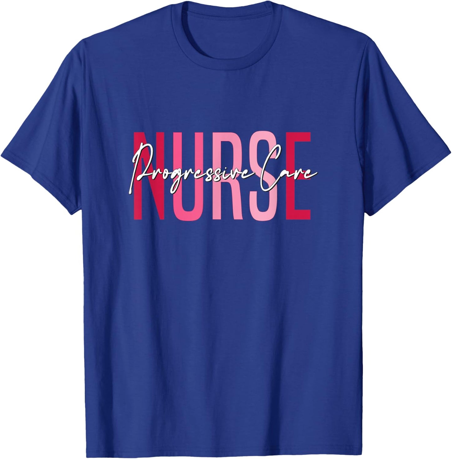 Vintage Progressive Care Nurse Progressive Care Unit Nursing T-Shirt - T-Shirt | Royal