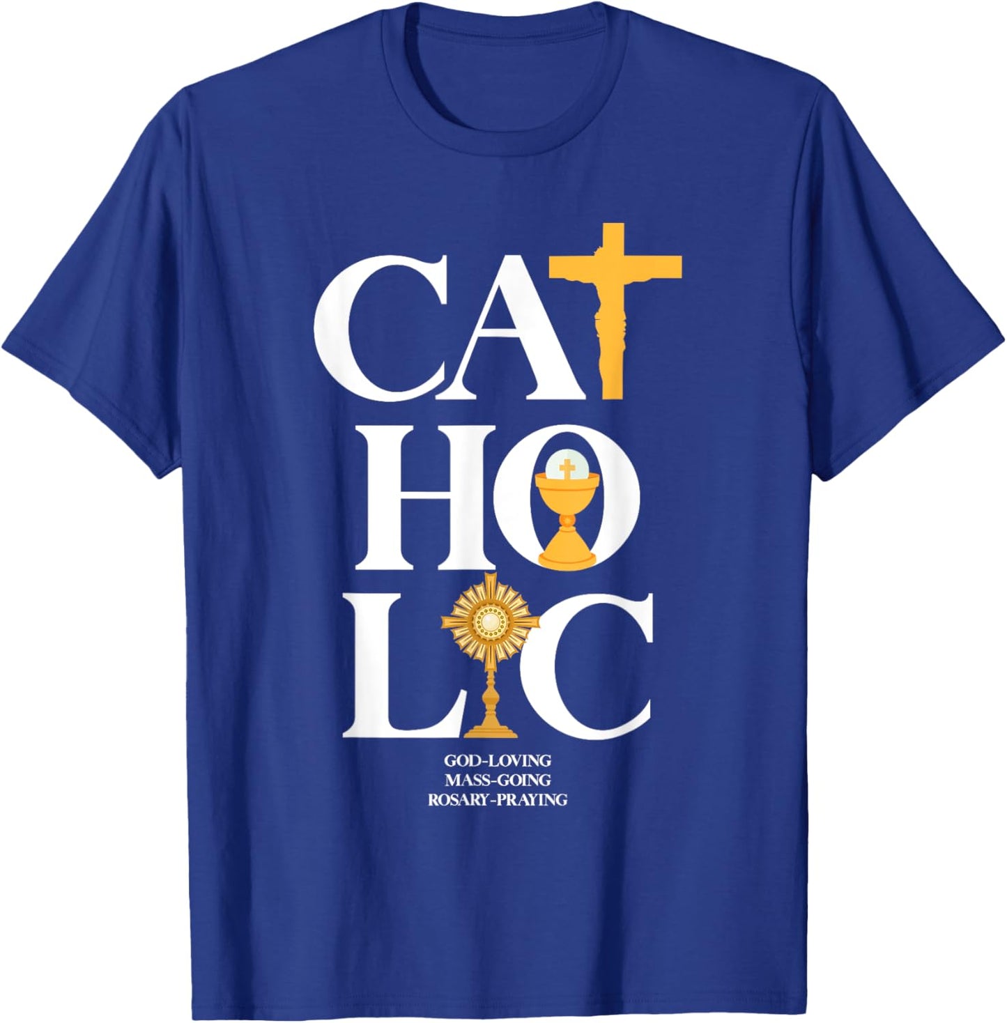 Catholic T-Shirt - T-Shirt | Royal