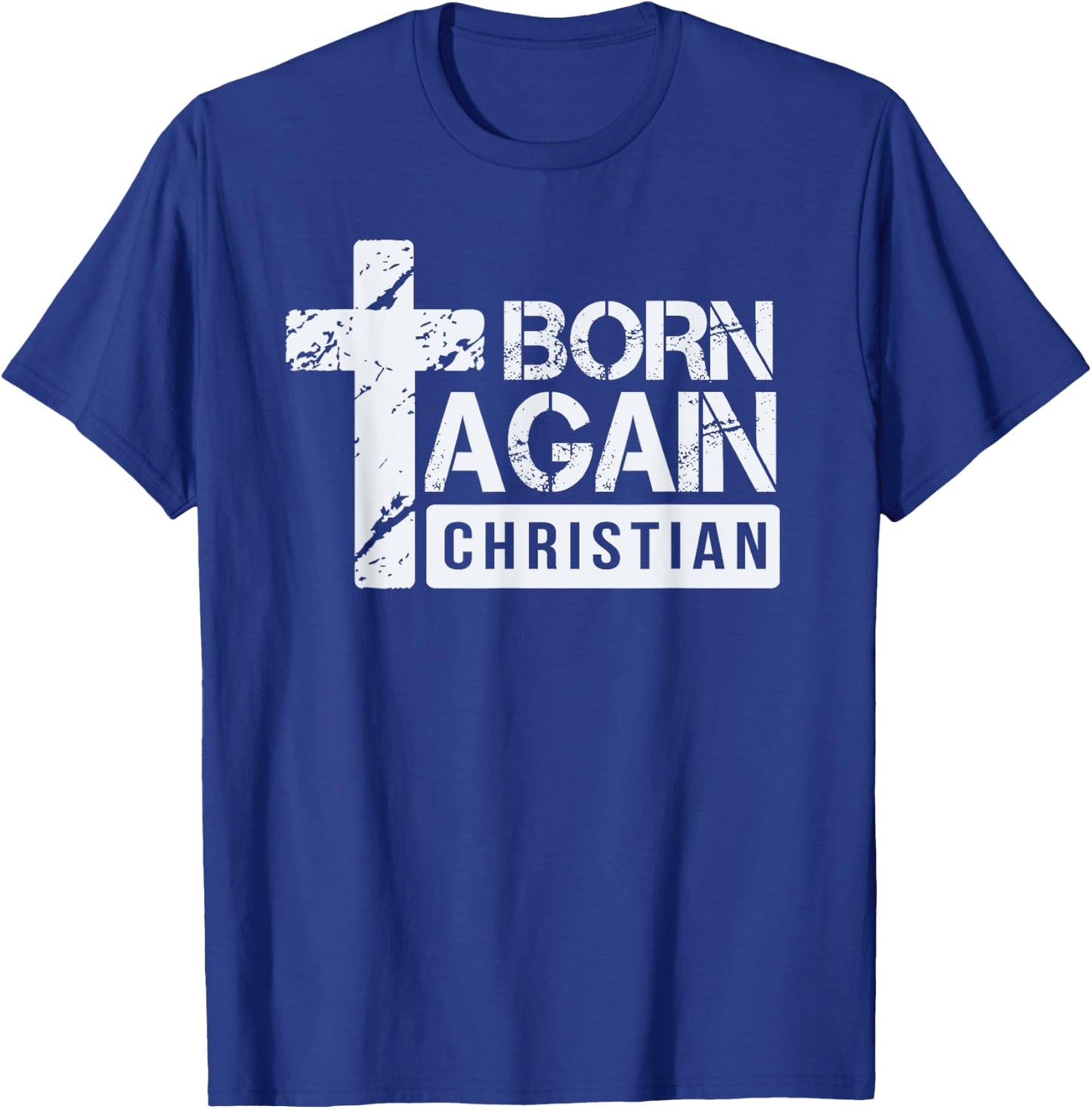 Born Again Christian Faith Based Design Jesus Cross T-Shirt - T-Shirt | Royal