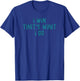 I Win That's What I Do | Motivational Gym Workout Apparel T-Shirt - T-Shirt | Royal