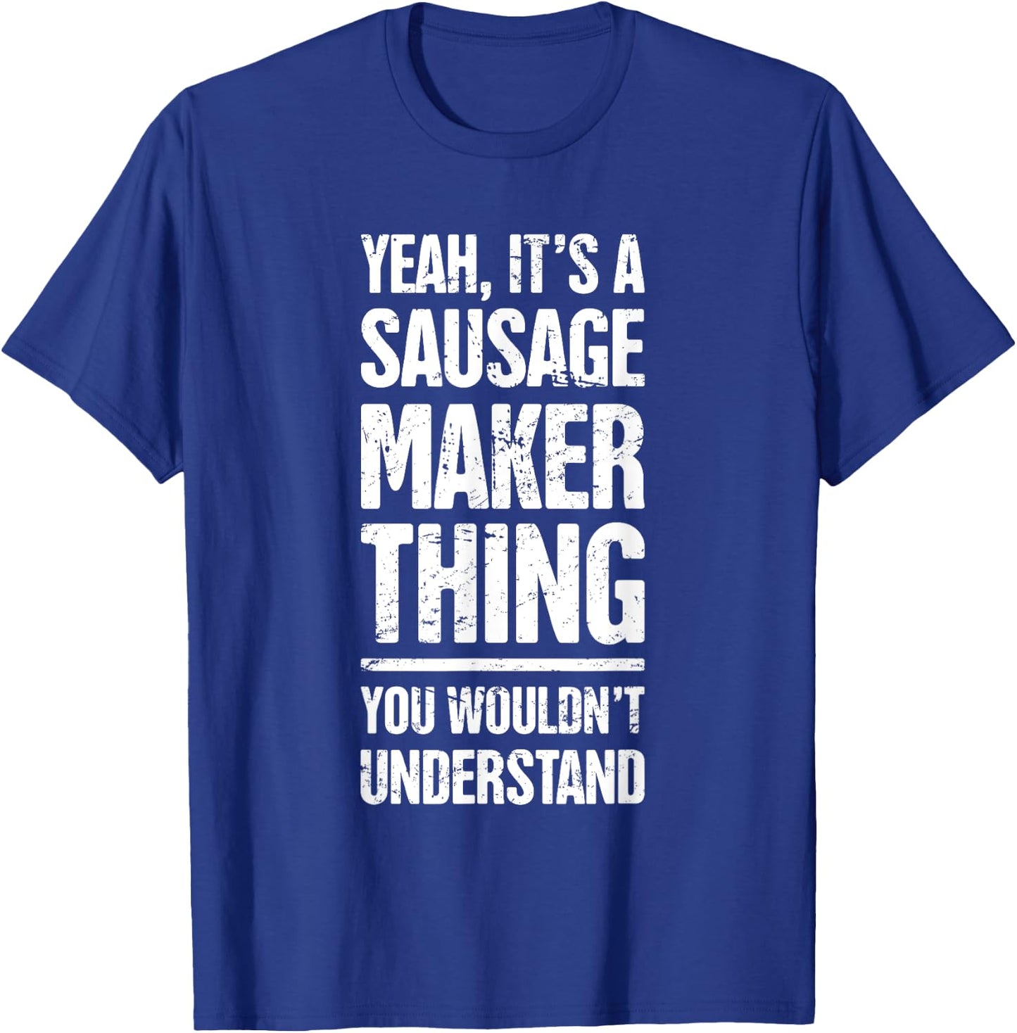 Distressed Smoked Meats / Funny Sausage Making T-Shirt - T-Shirt | Royal