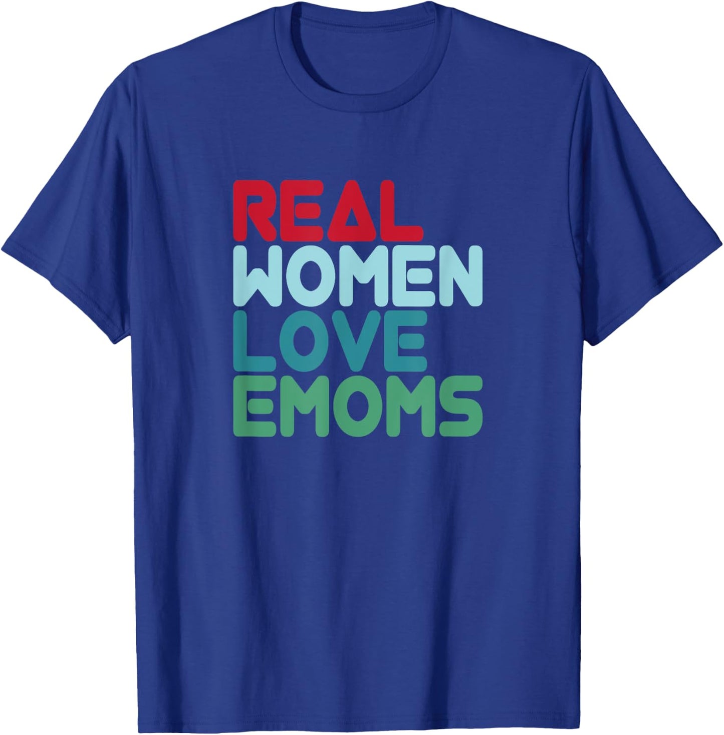 Real Women Love EMOMS Training Saying Burpees T-Shirt - T-Shirt | Royal