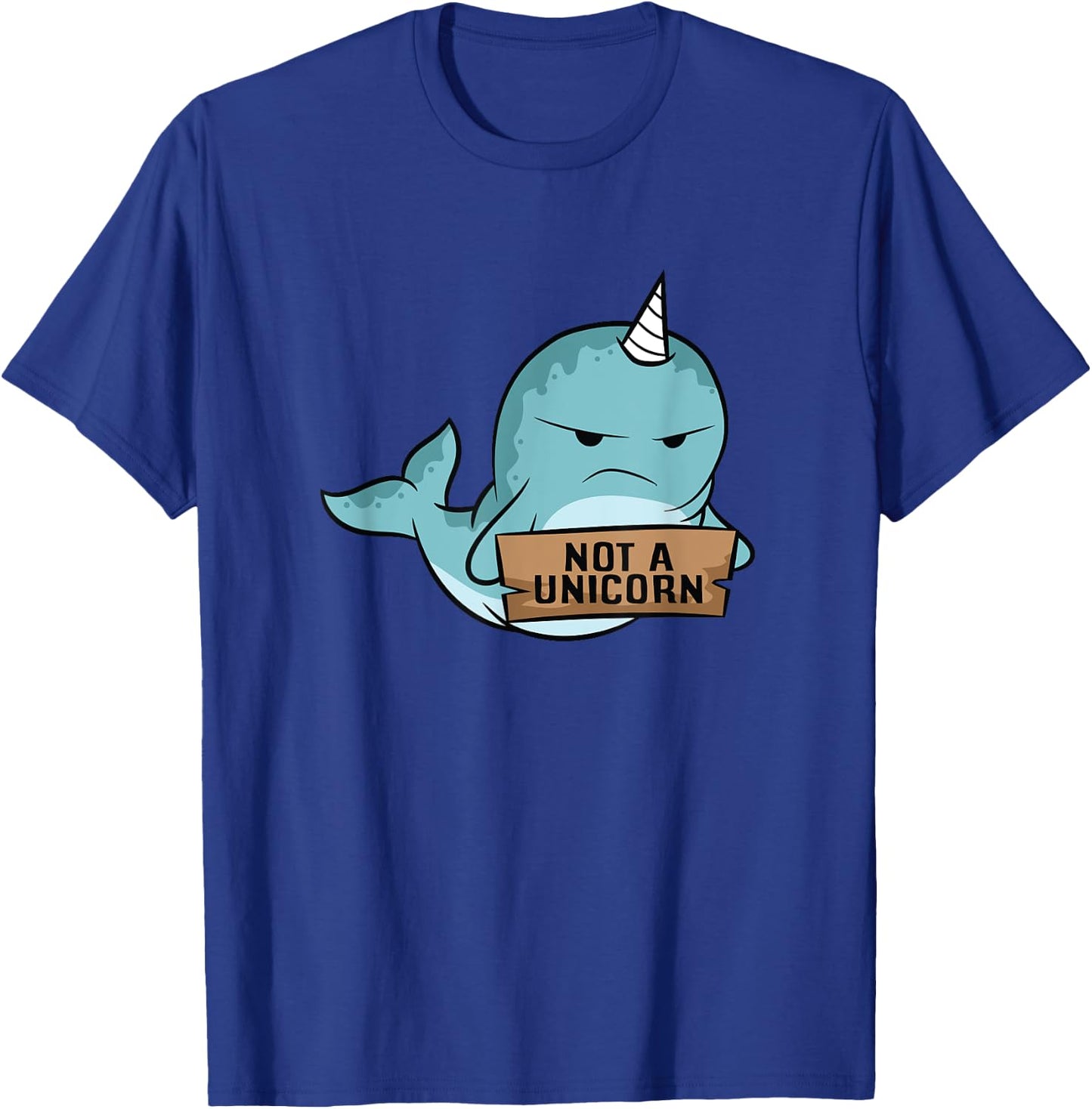 Narwhal Not A Unicorn Cute Narwhale T-Shirt - T-Shirt | Royal