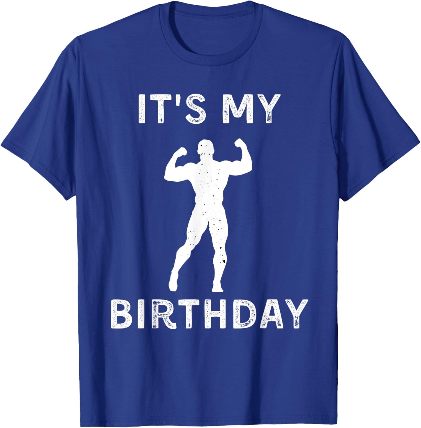 It's My Birthday Lifting Weights Lover Vintage Retro T-Shirt - T-Shirt | Royal