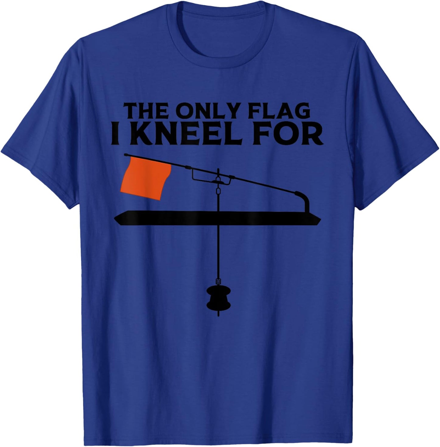 Funny Ice Fishing Tip Up Gift Cool Fishermen Fishing Flag T-Shirt - T-Shirt | Royal