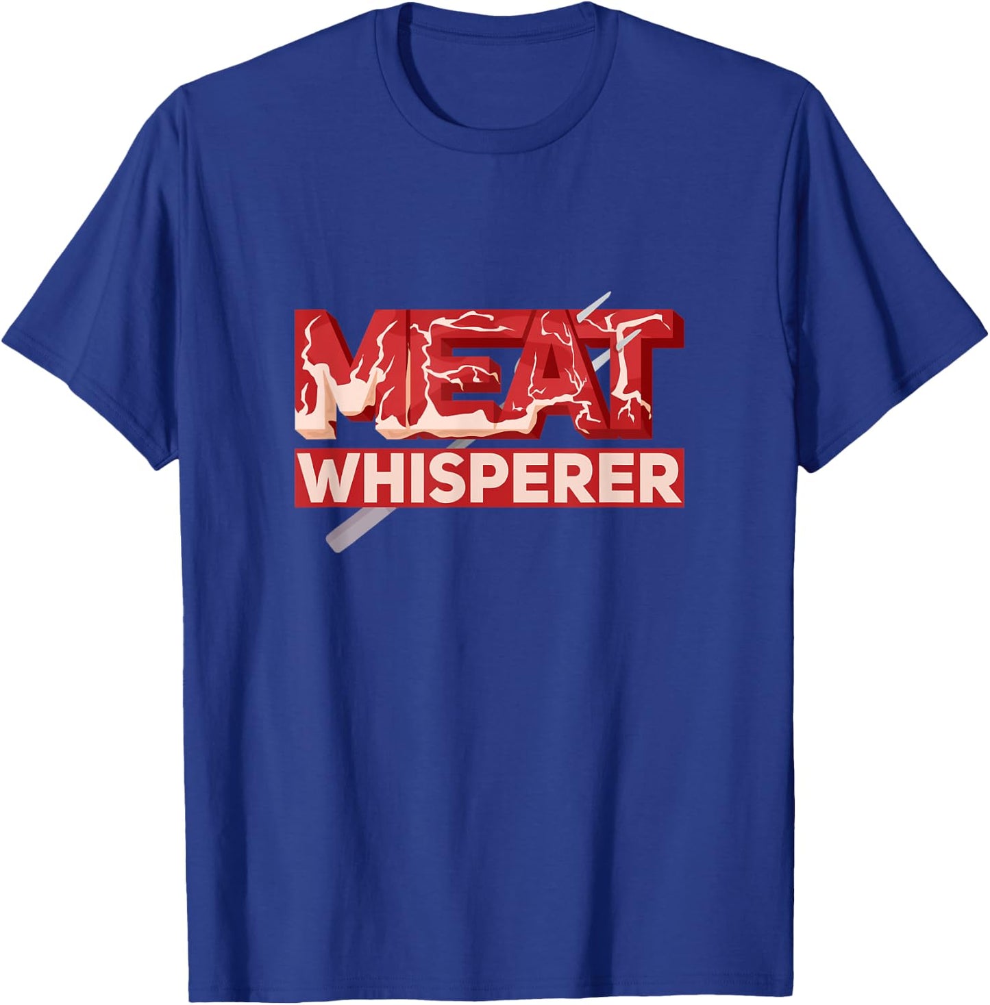 Meat Whisperer BBQ Perfect Beef Cuts, Marinade And Doneness T-Shirt - T-Shirt | Royal