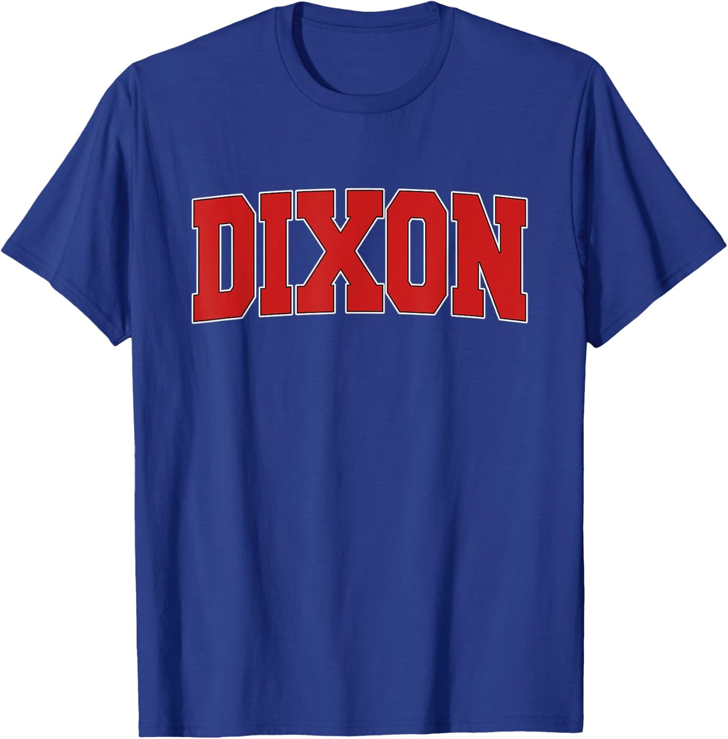 DIXON CA CALIFORNIA Varsity Style USA Vintage Sports T-Shirt - T-Shirt | Royal