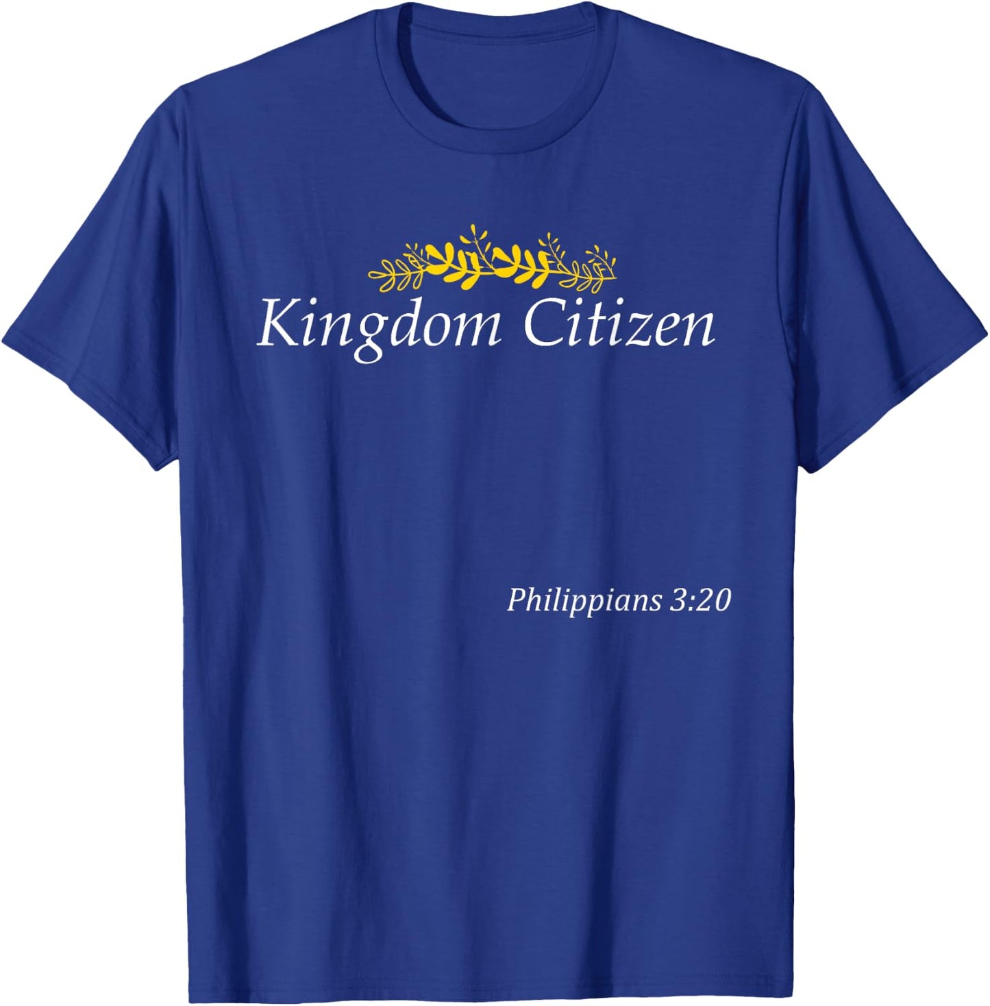Kingdom Citizen with Crown, Christian Family T-Shirt - T-Shirt | Royal