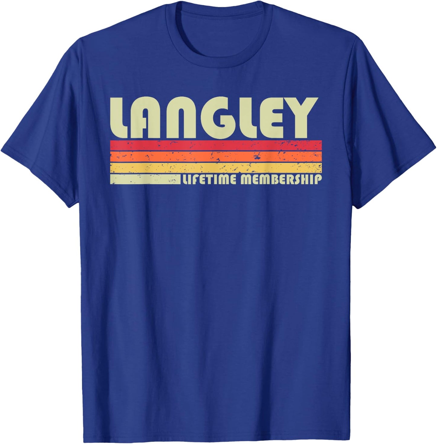 LANGLEY Surname Funny Retro Vintage 80s 90s Birthday Reunion T-Shirt - T-Shirt | Royal