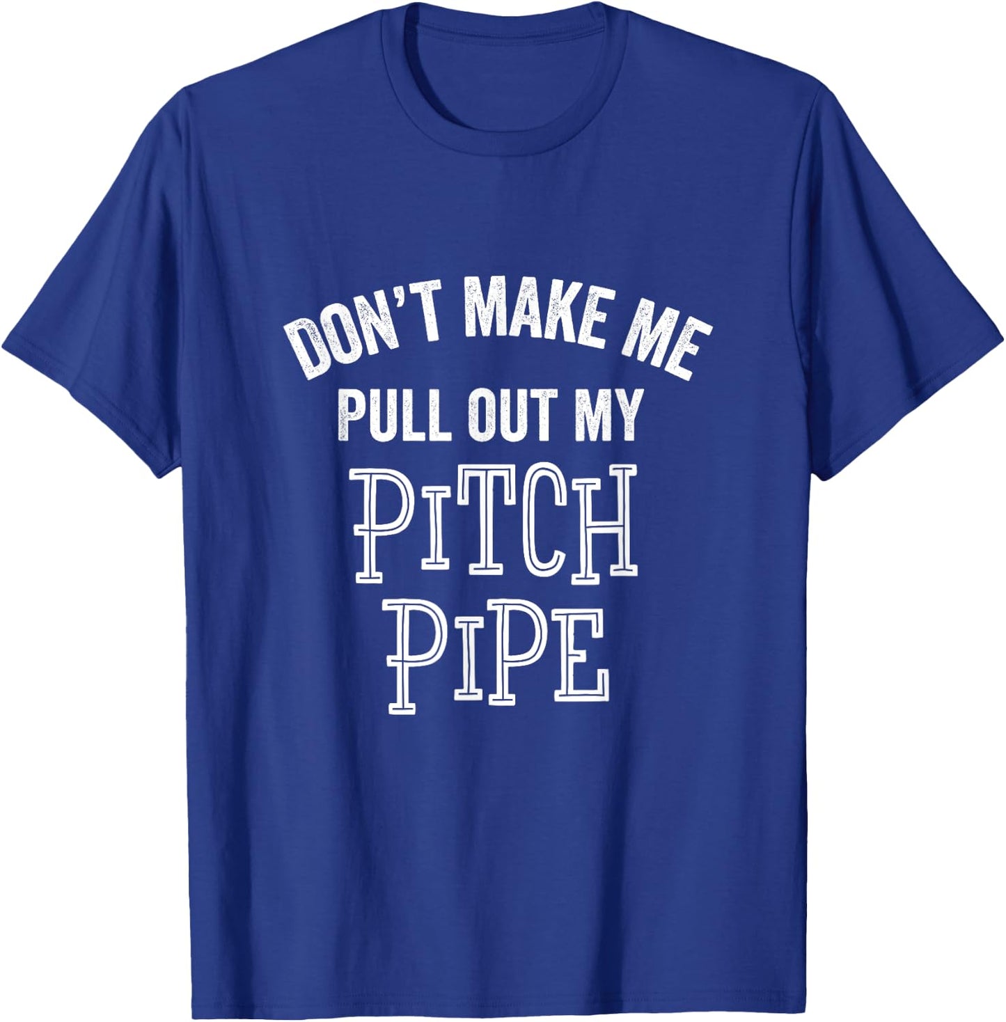 Funny Pitch Pipe Barbershop Quartet Music Teacher Gift Men Women Girls Kids T-Shirt - T-Shirt | Royal