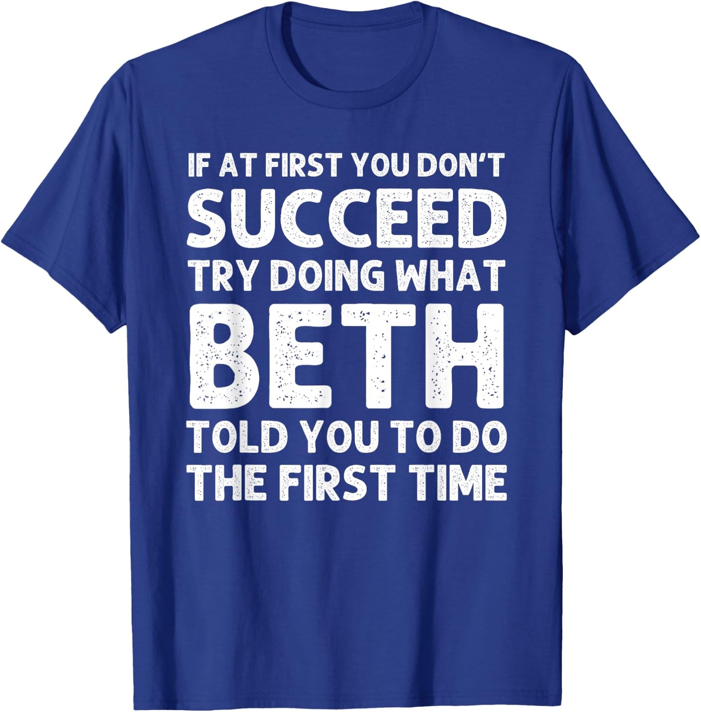 BETH Name Personalized Birthday Funny Christmas Joke T-Shirt - T-Shirt | Royal